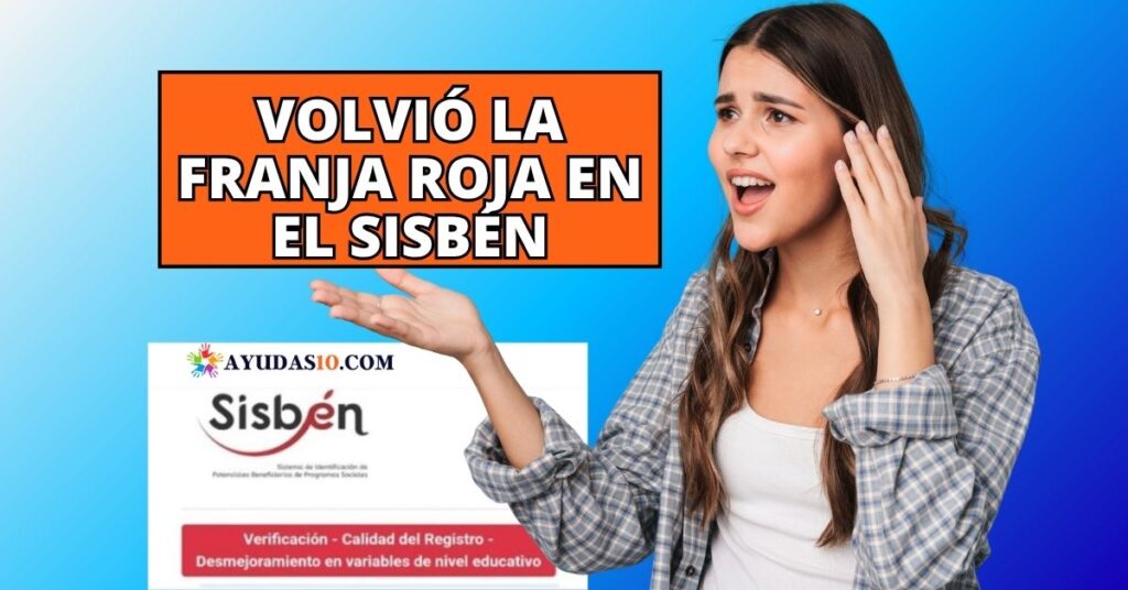 volvió la franja roja en el Sisbén