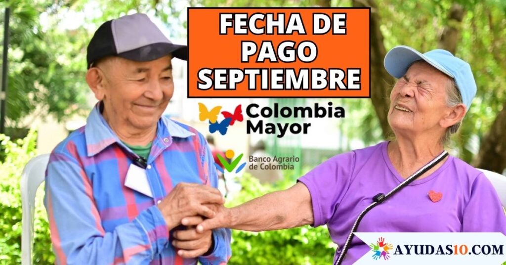 Pagos del octavo ciclo de Colombia Mayor en septiembre