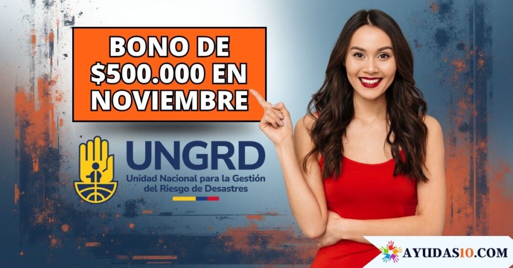 Giro de $500.000 de la UNGRD a damnificados