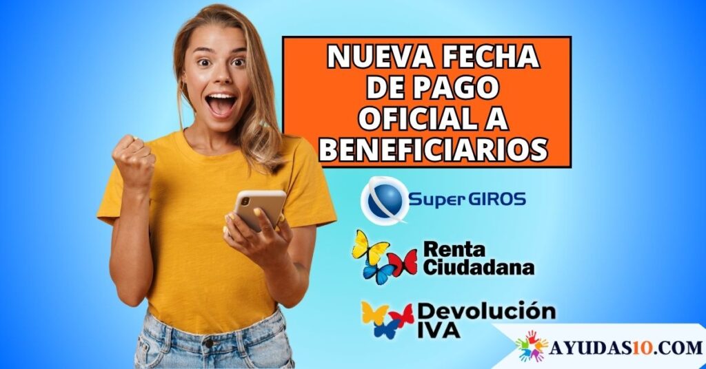 Beneficiarios de los programas Renta Ciudadana y Devolución del IVA