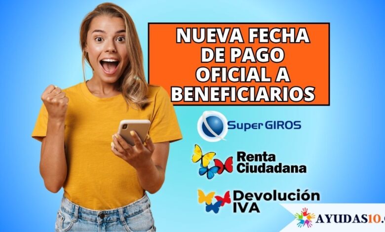 Beneficiarios de los programas Renta Ciudadana y Devolución del IVA