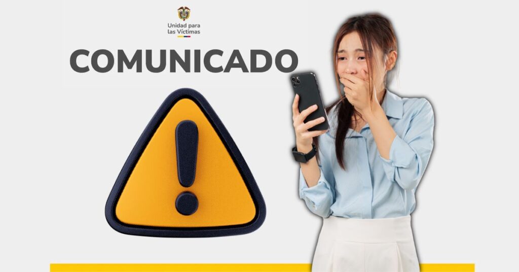 Alerta de seguridad por llamadas falsas y fraudes en las indemnizaciones de la Unidad para las Víctimas
