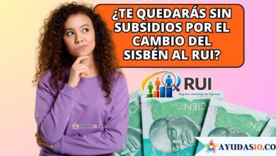 cambios del Sisbén al Registro Universal de Ingresos (RUI)