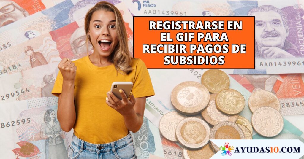 Beneficiaria registrando su cuenta bancaria en la plataforma GIF de Prosperidad Social desde un celular