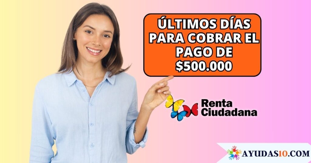 Consulta por cédula los $500.000 de Renta Ciudadana en SuperGIROS