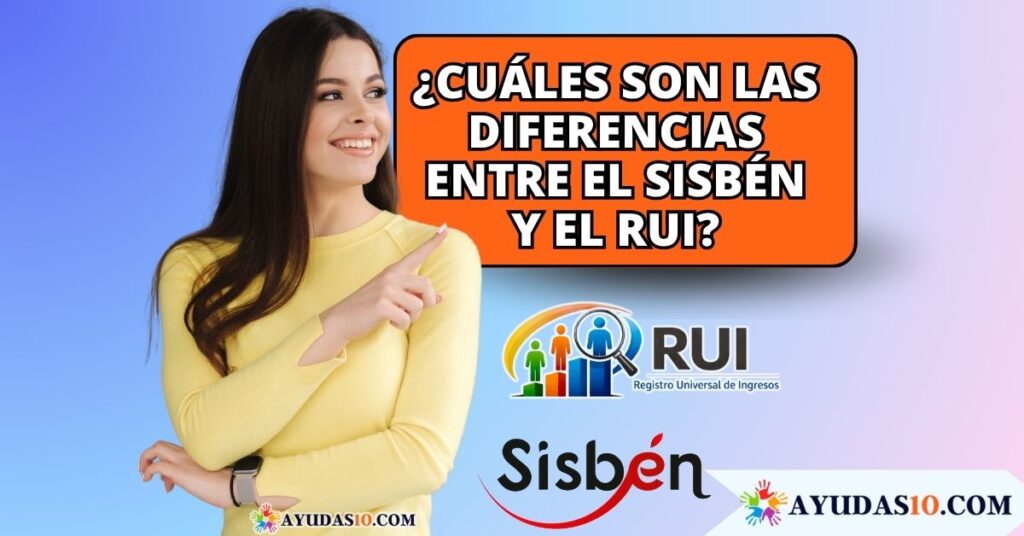 consultando su clasificación en el sistema RUI y Sisbén