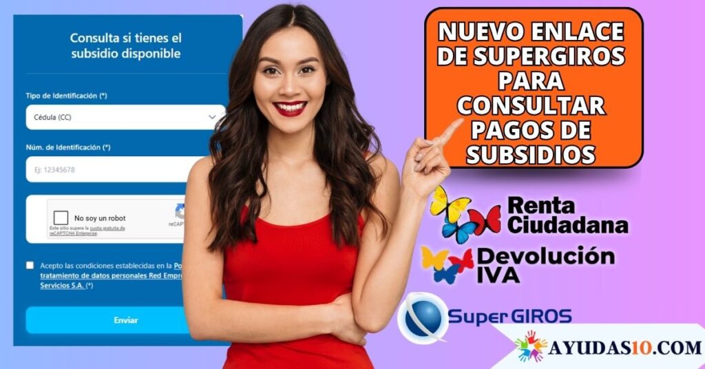 subsidios disponibles a través del nuevo enlace de SuperGIROS