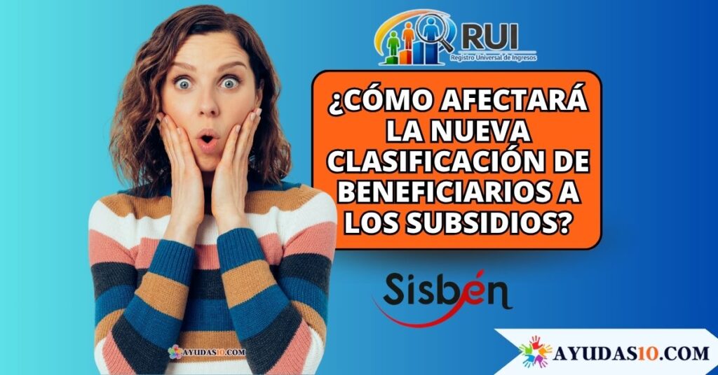 Información sobre el Registro Universal de Ingresos y el Sisbén