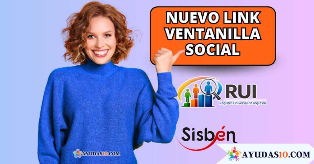 Nuevo Link Ventanilla Social consulta RUI