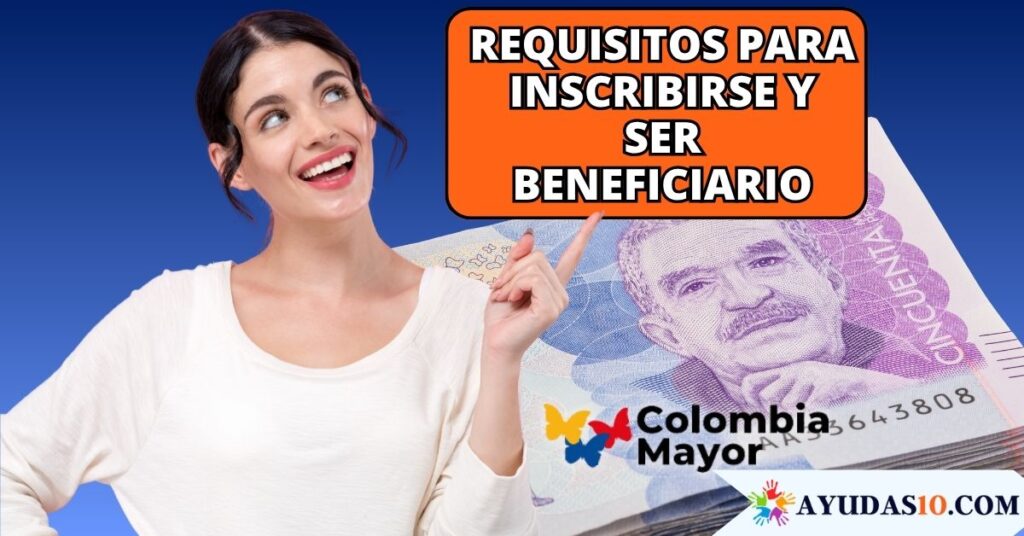 inscripción al programa Colombia Mayor