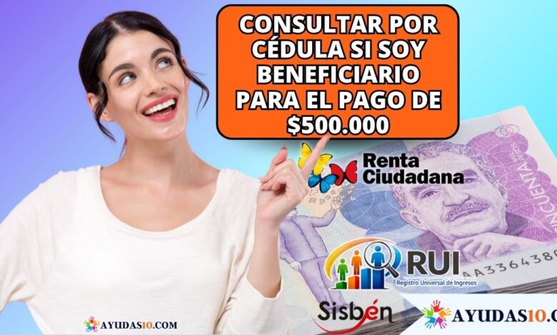 Cómo saber si soy beneficiario de Renta Ciudadana