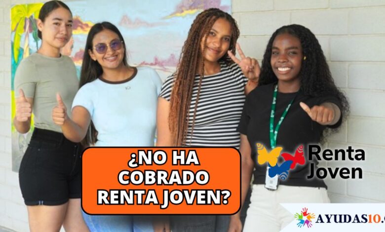 nueva fecha límite de pago de Renta Joven