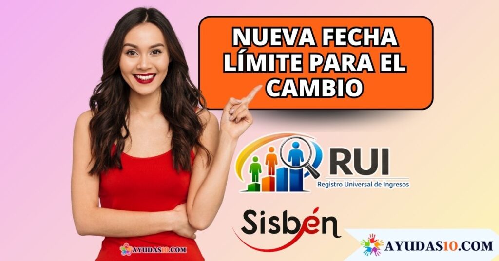 nueva fecha para cambiar del rui al sisbén